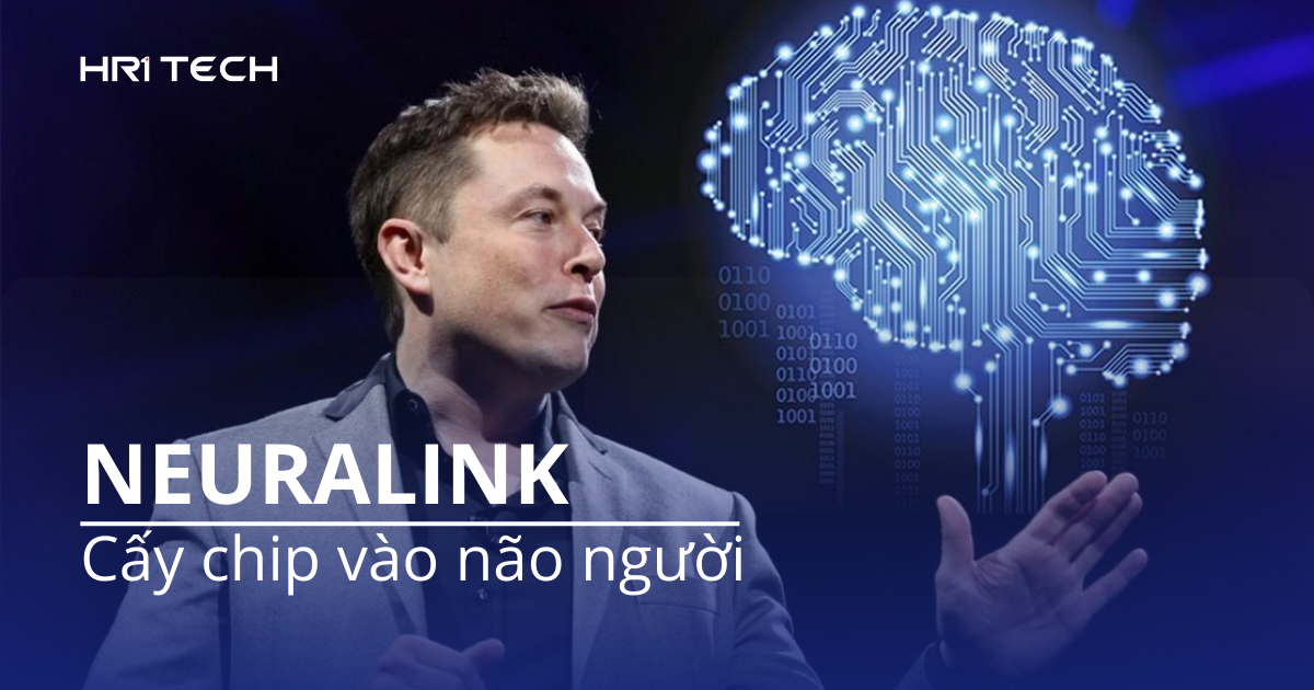 Neuralink của tỉ phú Elon Musk đã cấy chip vào não người