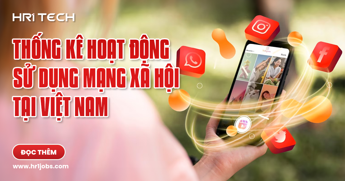 Thống Kê Hoạt Động Sử Dụng Mạng Xã Hội Tại Việt Nam