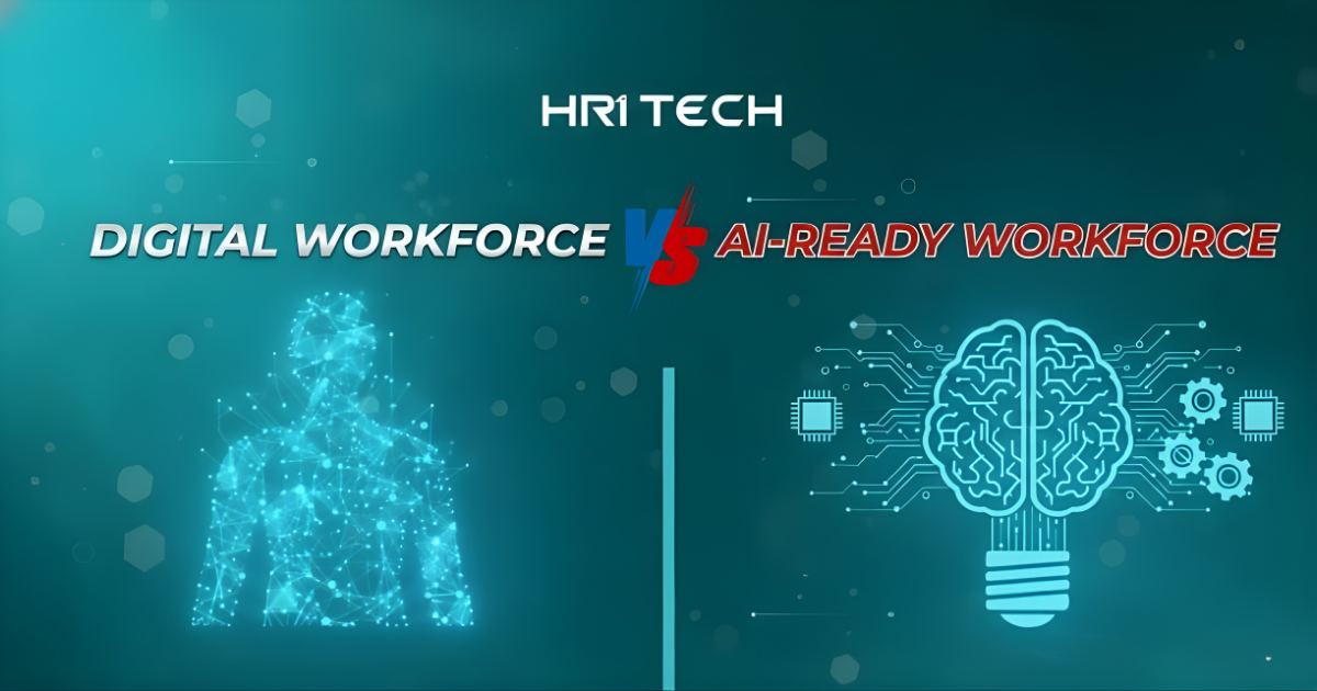 Phân Biệt Digital Workforce Và AI-ready Workforce