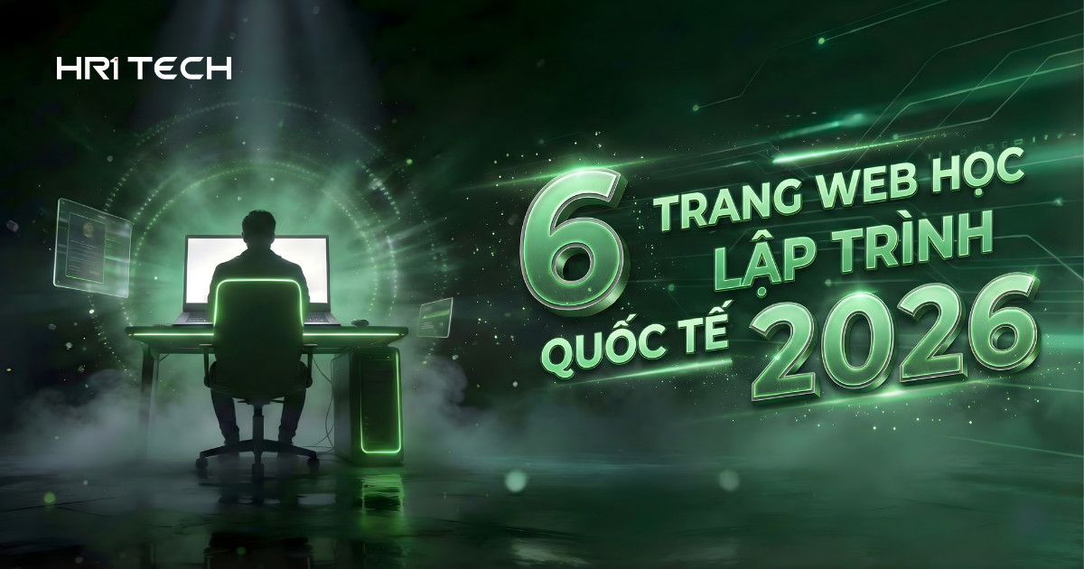 Top 6 Trang Web Học Lập Trình Quốc Tế 2026