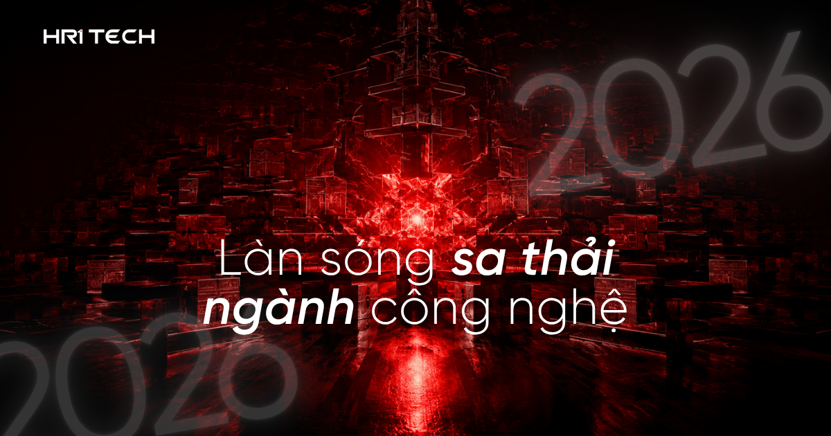 Làn sóng sa thải ngành công nghệ 2026: Trí tuệ nhân tạo đang âm thầm tái định nghĩa cấu trúc nhân sự toàn cầu